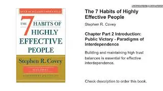 The 7 Habits of Highly Effective People by Stephen R. Covey - Complete Book Summary