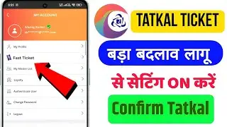 Fast Tatkal Ticket Booking in Mobile | Irctc app Fast Tatkal Ticket Booking | Confirm Ticket Booking
