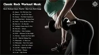 Classic Rock Music - Classic Rock Workout Music ✔ Rock Workout Music Playlist ⚡  Best Gym Rock Songs
