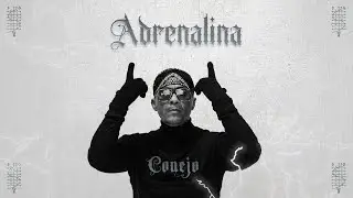 CONEJO &mdash; ADRENALINA (Official Video)