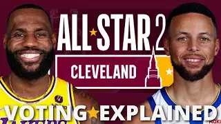 2022 NBA ALL-Star Voting EXPLAINED - ALL YOU NEED TO KNOW!