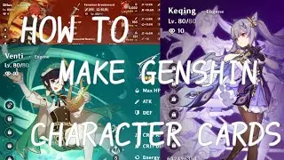 How to make a Genshin character card!