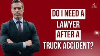 Is it necessary to hire a lawyer for a truck accident claim in McAllen?