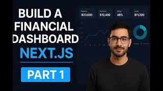 NextJS financial Dashboard App Part 1