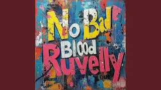 No Bad Blood