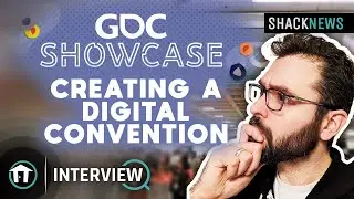 GDC Showcase 2023 - Planning  A Digital Experience