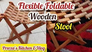Flexible Foldable wooden Stool || exbition Say Shopping ke|| wooden stool ||#Preeza's Kitchen &Vlog
