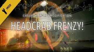 Headcrab Frenzy! - Half-Life  мод (mods) - Море хедкрабов