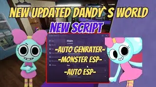 🎩 [🔥NEW 2025] Dandy&rsquo;s World Script  | Auto Farm, Auto Collect, Mode, Fast Win (NO KEY | Mobile & PC)
