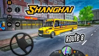 School Bus Driving | Bus Simulator 2023 | Shanghai Route 8 | Best bus Gameplay ( Android/IOS ) #bus