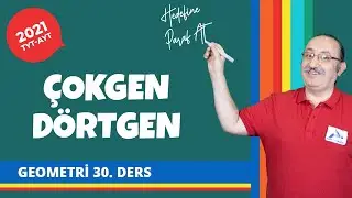 &Ccedil;okgen D&ouml;rtgen 1 | D&ouml;rtgenler | 2022 TYT - AYT Geometri Konu Anlatımları