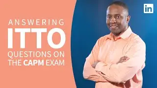 PMI Certification Tutorial - ITTO questions on the CAPM Exam