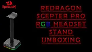 Redragon Scepter Pro (HA300) RGB Headset Stand Unboxing (Hindi/Urdu)