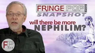 Will There Be More Nephilim?