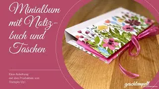 Minialbum mit Notizbuch und Taschen - eine Anleitung mit den Produkten von Stampin' Up!