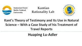 Huaping Lu-Adler: Kant&rsquo;s Theory of Testimony and Its Use in Natural Science