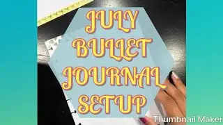 HAPPY NOTES BULLET JOURNAL SETUP JULY LAYOUT