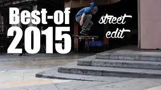 GUBIS 2015 - Best-of [Street edit]