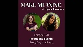 Episode #120 – Jacqueline Suskin – A Poem Every Day