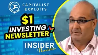 Best Investing Newsletter for Serious Investors - Capitalist Exploits the Insider Newsletter