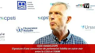 CGSS : Signature d'une convention de partenariat inédite en outre-mer entre la CGSS et l'ENIM