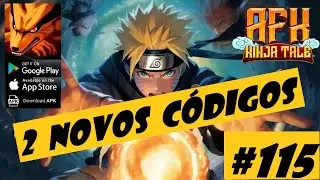 AFK Ninja Tale #115 - 2 Novos C&oacute;digos