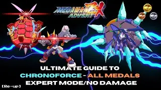 Mega Man ZX Advent (NDS) - Ultimate Guide to Chronoforce - All Medals [Expert Mode/No Damage/Ashe]