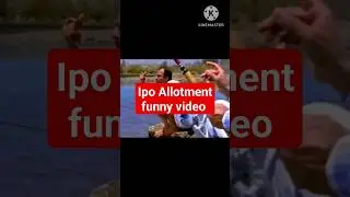 IPO Allotment Funny Video  | #ipo #stockmarket #ipoalert