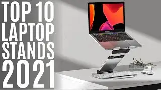 Top 10: Best MacBook Stands 2021 / Laptop Holder for Desk / Notebook Riser, iPad, HP, Dell, Samsung