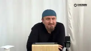 Как доказать, что все истории о чудесах Пророка ﷺ — правда? Четыре аргумента. Шейх Абу Яхья Крымский