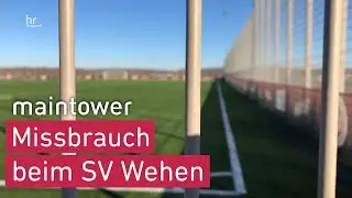 Missbrauch in Wiesbadener Fußballverein | maintower