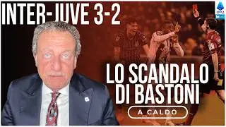 INTER-JUVENTUS 3-2: BASTONI-KALULU, SCANDALO ARBITRALE
