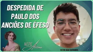 Victor Hugo • DESPEDIDA DE PAULO DOS ANCIÕES DE ÉFESO