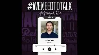 #WeNeedToTalk- Barrett Pall