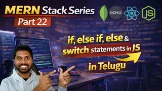 What are conditional statements and its types in js explained in telugu || MERN stack series