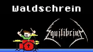 Equilibrium - Waldschrein (Blind Drum Cover) -- The8BitDrummer