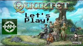 Let's Play: Quartet (Chapter 1 Full)