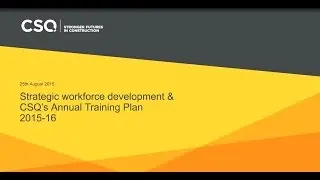 CSQ&rsquo;s Annual Training Plan 2015-16