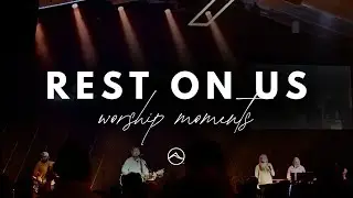 Rest On Us | Maverick City Music | Live at Mountain Springs Church