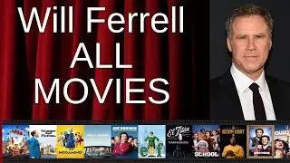 ALL Will Ferrell Movies Ranked by Score (Critics + Fans)