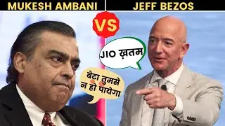 Why do MUKESH AMBANI vs JEFF BEZOS hate each other?