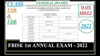 Federal board Class 11 and 12 FBISE DATE SHEET (2022) | FBISE Intermediate Date | HSSC date sheet