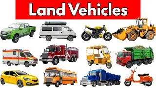 Learn Land Vehicle Names | Fun Learning for Kids🚗