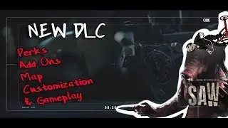 Saw DLC | Dead by Daylight