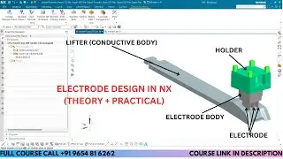 HINDI | 151. Designing An Electrode in NX | Injection Mold Design Course