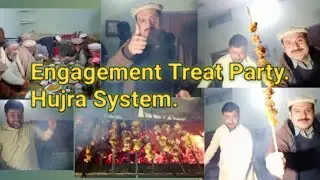 Engagement Treat Party || Treat Party at Hujra Peshawar || Hujra System in Pukhtoon Culture