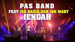 PAS BAND FEAT ISA RADJA DAN INK MARY TANPA YUKI