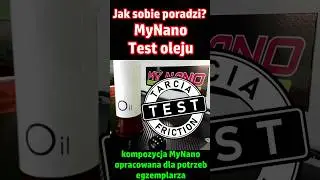Test olej Performance z MyNano dla 5W40 Indywidualna kompozycja olejowa Jak sobie poradzi? Cz. 9 /10
