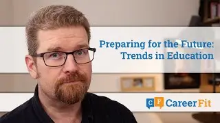 Preparing for the Future: Trends in Education