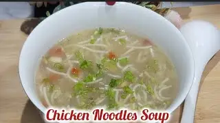 chicken noodles soup | soup recipe || winter special soup